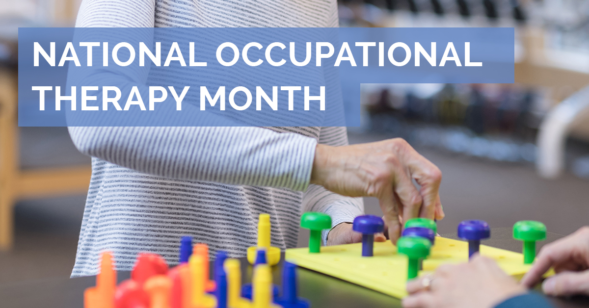 April is National Occupational Therapy Month! Ortho Rhode Island